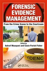 Book cover of Forensic Evidence Management by Ashraf Mozayani