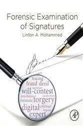 Book cover of Forensic Examination of Signatures by Linton A. Mohammed