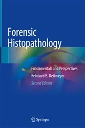 Book cover of Forensic Histopathology (2nd ed.) by Reinhard B. Dettmeyer