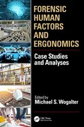 Book cover of Forensic Human Factors and Ergonomics by Unknown