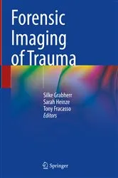 Book cover of Forensic Imaging of Trauma by Silke Grabherr