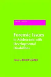 Book cover of Forensic Issues in Adolescents with Developmental Disabilities by Lesley Tebbutt