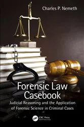 Book cover of Forensic Law Casebook by Charles P. Nemeth