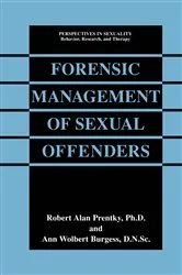 Book cover of Forensic Management of Sexual Offenders by Robert Alan Prentky