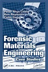 Book cover of Forensic Materials Engineering by Peter Rhys Lewis