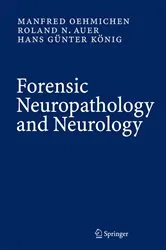 Book cover of Forensic Neuropathology and Associated Neurology by Manfred Oehmichen