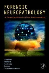 Book cover of Forensic Neuropathology by Unknown