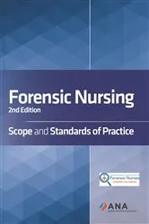 Book cover of Forensic Nursing (2nd ed.) by American Nurses Association