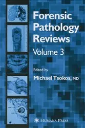 Book cover of Forensic Pathology Reviews Vol 3 by Michael Tsokos