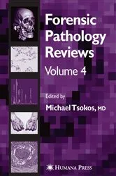 Book cover of Forensic Pathology Reviews Vol 4 by Michael Tsokos