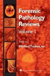 Book cover of Forensic Pathology Reviews by Elisabeth E. Turk