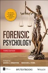 Book cover of Forensic Psychology (3rd ed.) by David A. Crighton