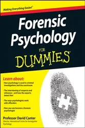 Book cover of Forensic Psychology For Dummies by David V. Canter