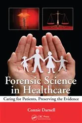 Book cover of Forensic Science in Healthcare by Unknown