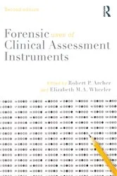 Book cover of Forensic Uses of Clinical Assessment Instruments (2nd ed.) by Robert P. Archer