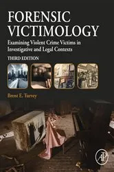 Book cover of Forensic Victimology (3rd ed.) by Brent E. Turvey