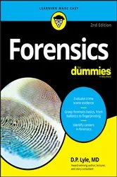 Book cover of Forensics For Dummies (2nd ed.) by Douglas P. Lyle