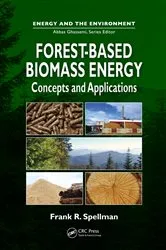 Book cover of Forest-Based Biomass Energy by Frank Spellman