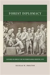 Book cover of Forest Diplomacy by Nicolas W. Proctor