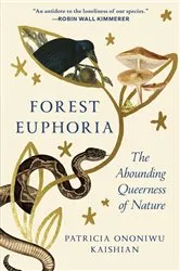 Book cover of Forest Euphoria by Patricia Ononiwu Kaishian