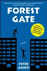 Book cover of Forest Gate by Peter Akinti