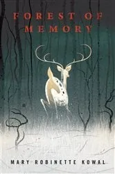 Book cover of Forest of Memory by Mary Robinette Kowal