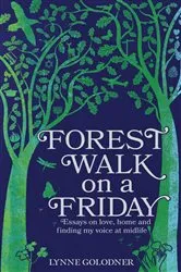 Book cover of Forest Walk on a Friday by Lynne Golodner