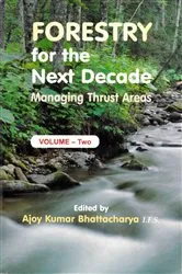 Book cover of Forestry for the Next Decade: Managing Thrust Areas by Ajoy Kumar Bhattacharya