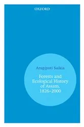 Book cover of Forests and Ecological History of Assam, 1826–2000 by Unknown
