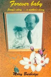 Book cover of Forever Baby by Mary Burbidge