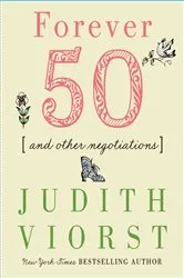 Book cover of Forever Fifty by Judith Viorst