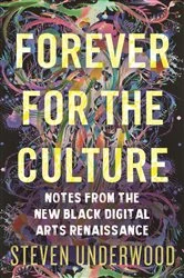 Book cover of Forever for the Culture by Steven Underwood