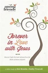 Book cover of Forever in Love with Jesus by Kathy Troccoli