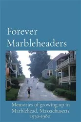 Book cover of Forever Marbleheaders by Maureen Graves Anderson