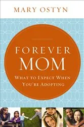 Book cover of Forever Mom by Mary Ostyn