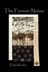 Book cover of Forever Notes, The by Ethel Rackin