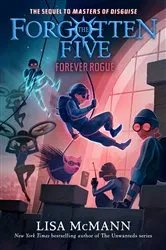Book cover of Forever Rogue (The Forgotten Five, Book 7) by Lisa McMann