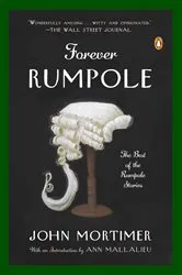 Book cover of Forever Rumpole by John Mortimer
