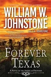 Book cover of Forever Texas by William W. Johnstone