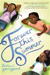 Book cover of Forever This Summer by Leslie C. Youngblood