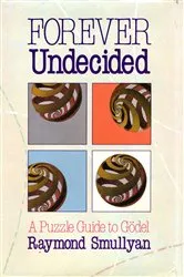 Book cover of Forever Undecided by Raymond M. Smullyan