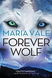 Book cover of Forever Wolf by Maria Vale