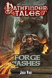 Book cover of Forge of Ashes by Josh Vogt