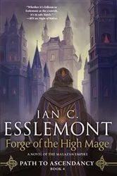 Book cover of Forge of the High Mage by Ian C. Esslemont