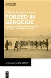 Book cover of Forged in Genocide by William Blakemore Lyon