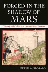 Book cover of Forged in the Shadow of Mars by Peter W. Sposato