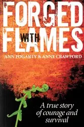 Book cover of Forged with Flames by Ann Fogarty