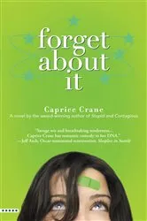 Book cover of Forget About It by Caprice Crane