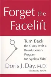 Book cover of Forget the Facelift by Unknown