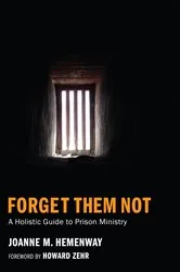 Book cover of Forget Them Not by Joanne M. Hemenway